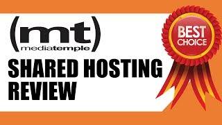 Best Shared Hosting | Fast, Flexible and Effortless Media Temple Shared Hosting Review