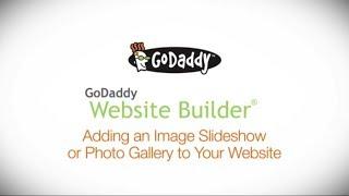 GoDaddy How-to - Adding Slideshows & Photo Galleries to Your Website Builder Site
