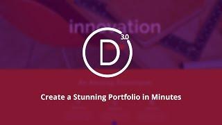 Divi 3.0  Create a Stunning Portfolio in Minutes