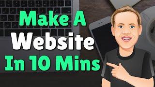How to Make a Website in Under 10 Minutes