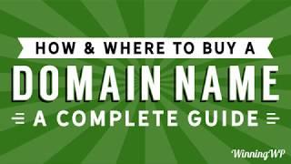 How and Where to Buy a Website Domain Name - A Complete Guide (2019)