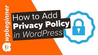 How to Add a Privacy Policy in WordPress