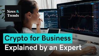 How to Use Crypto in Your Business