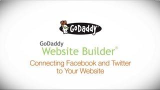 GoDaddy How-to - Connecting Your Facebook & Twitter Accounts to Your Website Builder Website