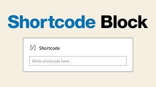 How to Use the WordPress Shortcode Block