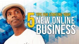 Advice for New Entrepreneurs | 5 Tips for Getting Started in 2018