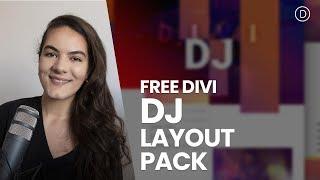 Get a FREE DJ Layout Pack for Divi
