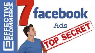 7 Secrets to Successful Facebook Ads