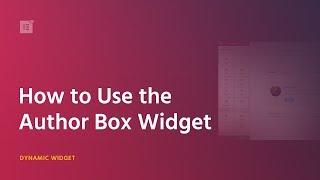 Add an Author Box Widget to WordPress Posts