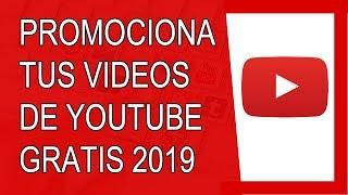 Cómo Promocionar mi Video de Youtube 2019 (Paso a Paso)