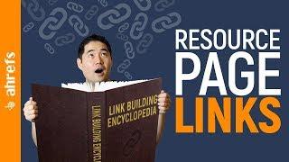 How to Build Unique Backlinks With Resource Page Link Building