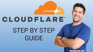 [BEGINNER GUIDE] How (and why) to Install Cloudflare on your Website (Speed & Security guide)