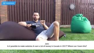 Ask the Monster: Is it possible to make websites & earn a lot of money in Canada in 2017? (John)