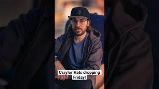 Craylor Hats dropping Friday! Get notified of the drop at craylor.shop