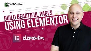 How To Design A Beautiful Homepage Using Elementor For WordPress