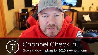 Channel Check In | Video Frequency, Plans For 2020, New Platform, etc