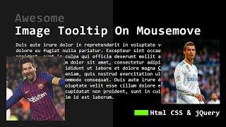 Awesome Image Tooltip On Mousemove | Html CSS & jQuery