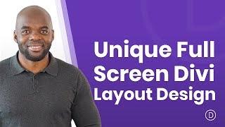 Design a Unique Full Screen Divi Layout with an Animated Scroll Button