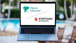 Merch Informer vs KWFinder: T-Shirt Niche Tool Review