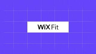 Wix Fit | Unlock the full potential of your fitness business