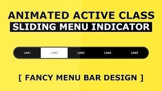 Animated Active Menu Indicator With Html, CSS and Javascript - Sliding Active Class Tutorial