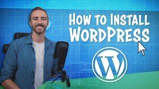 How to Install WordPress | For Beginners 2019