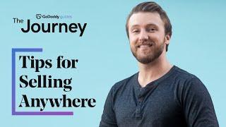 Sell Anywhere! — Tips for Selling Globally or Locally | The Journey