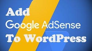How to Add Google ADSENSE to WORDPRESS without a plugin