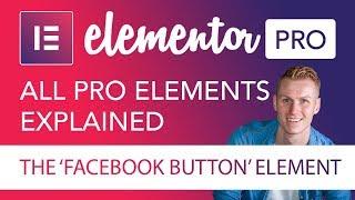 Facebook Button Element Tutorial | Elementor Pro