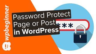 How to Password Protect a Page or Post in WordPress