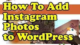 How to add Instagram Photos to WordPress - 2015