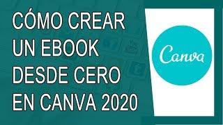 Cómo Usar Canva 2020 | Cómo Hacer un Ebook en Canva 2020
