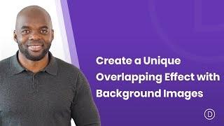 How to Create a Unique Overlapping Effect with Background Images