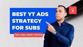 BEST YT Ads Strategy For Subs - Super Cheap! #shorts