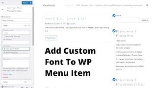 How To Use Any Font in Your WordPress Website for Free? Part 4: Add Custom Font To Menu