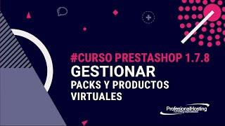 Curso PrestaShop 1.7 (Actualizado) #10 Packs y productos virtuales