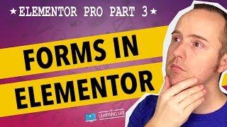 Elementor Pro Part 3 - Elementor Form Builder