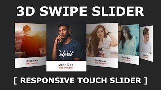 Responsive Touch Slider Using Html CSS & jQuery - 3D Responsive Slider Using Swiper.js