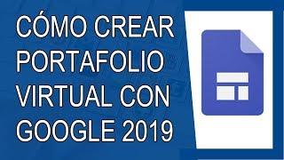 Cómo Crear un Portafolio Virtual en Google Sites 2019 (Paso a Paso)