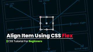 Align Text Using CSS Flex | Tutorial For Beginners
