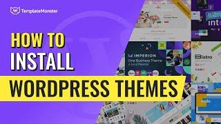 How To Install WordPress Themes | TemplateMonster