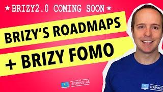 Brizy Roadmap + Brizy FOMO