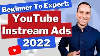 YouTube Ads For Leads & Sales: In-Stream Ads Tutorial For Beginners 2022
