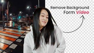 Remove Background From Video | Quick Tool