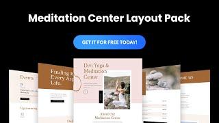 Get a FREE Meditation Center Layout Pack for Divi