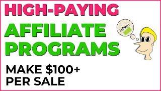 Best Affiliate Programs: Top Highest Paying Programs, Offers and Networks