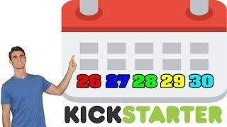 Days 26-30 Summary | Kickstarter Day # 26-30