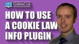 Cookie Law Info Plugin For WordPress - Abide By Local Cookie Laws | WP Learning Lab