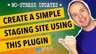 WordPress Staging Site - How To Create One In A Few Clicks