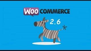 Wordpress Woocommerce Tutorial 2016 (V2.6) | UPDATE w/Tax and Shipping (eCommerce Tutorial)